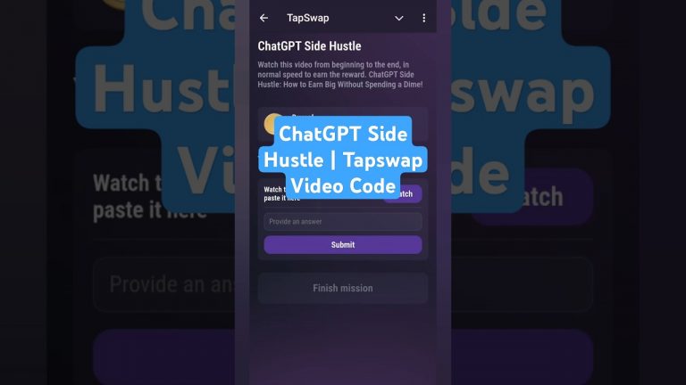 ChatGPT Side Hustle | Tapswap Video Code