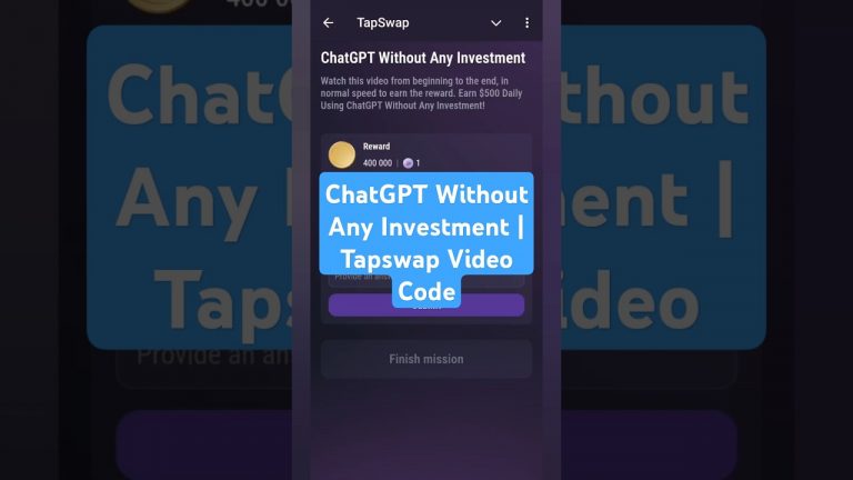 ChatGPT Without Any Investment | Tapswap Video Code