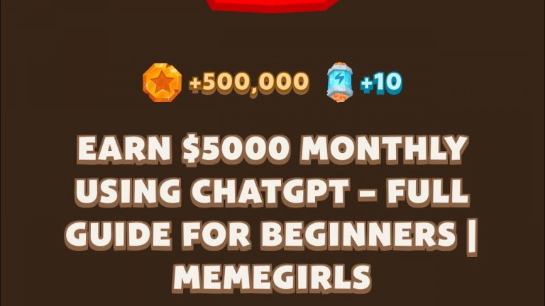 EARN $5000 MONTHLY USING CHATGPT – FULL GUIDE FOR BEGINNERS IMEMEGIRLS | Memefi Video Code |MEMIFI