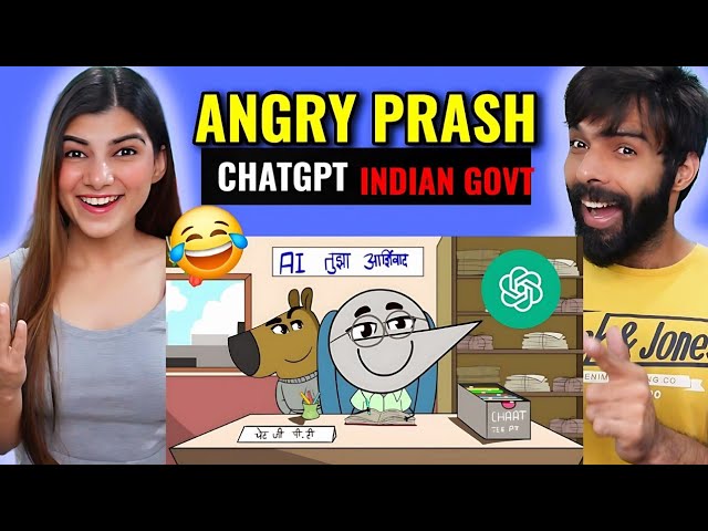 If ChatGPT Was Indian Government Office? | Angry Prash Reaction | Deepak Ahlawat