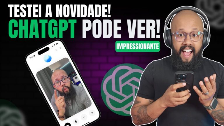 TESTEI O NOVO CHATGPT e agora ele vê de verdade! [VISION MODE GPT]